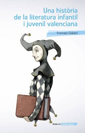 Portada del llibre Una història de la literatura infantil i juvenil valenciana