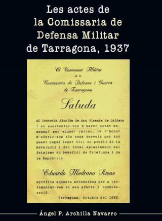 Portada del llibre Les actes de la Comissaria de Defensa Militar de Tarragona, 1937