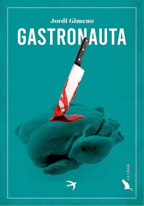 Portada del llibre Gastronauta