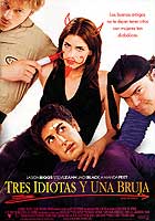 Cartell de Tres idiotas y una bruja
