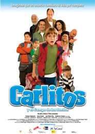 Cartell de CARLITOS Y EL CAMPO DE LOS SUEÑOS 