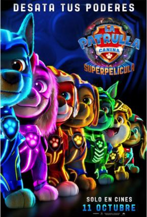 Cartell de LA PATRULLA CANINA: LA SUPERPELÍCULA
