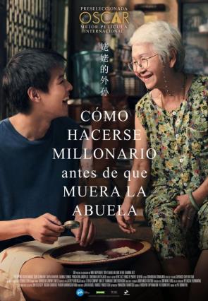 Cartell de CÓMO HACERSE MILLONARIO ANTES DE QUE MUERA LA ABUELA