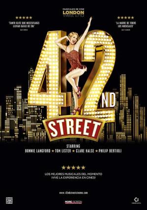 Cartell de 42ND STREET: THE MUSICAL