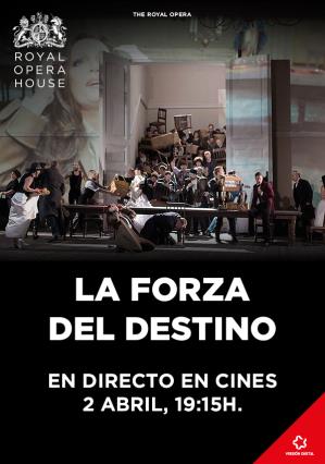 Cartell de LA FORZA DEL DESTINO  (ÒPERA EN DIRECTE ROH)