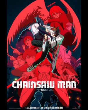 Cartell de CHAINSAW MAN - LA PELÍCULA: EL ARCO DE REZE