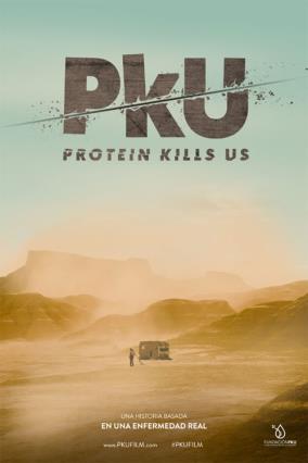Cartell de PKU: PROTEIN KILLS US