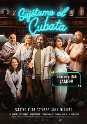 Cartell de SUJÉTAME EL CUBATA