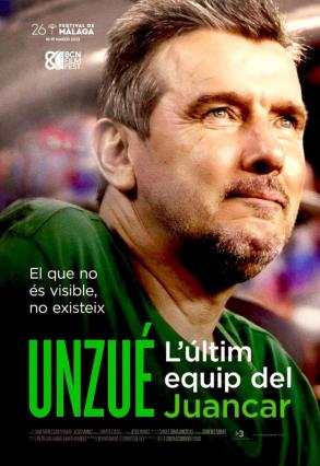 Cartell de UNZUÉ. L'ÚLTIM EQUIP DEL JUANCAR